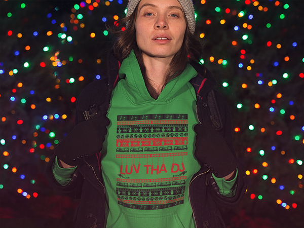 Limited Edition LUV THA DJ "UGLY CHRISTMAS" Hoodie